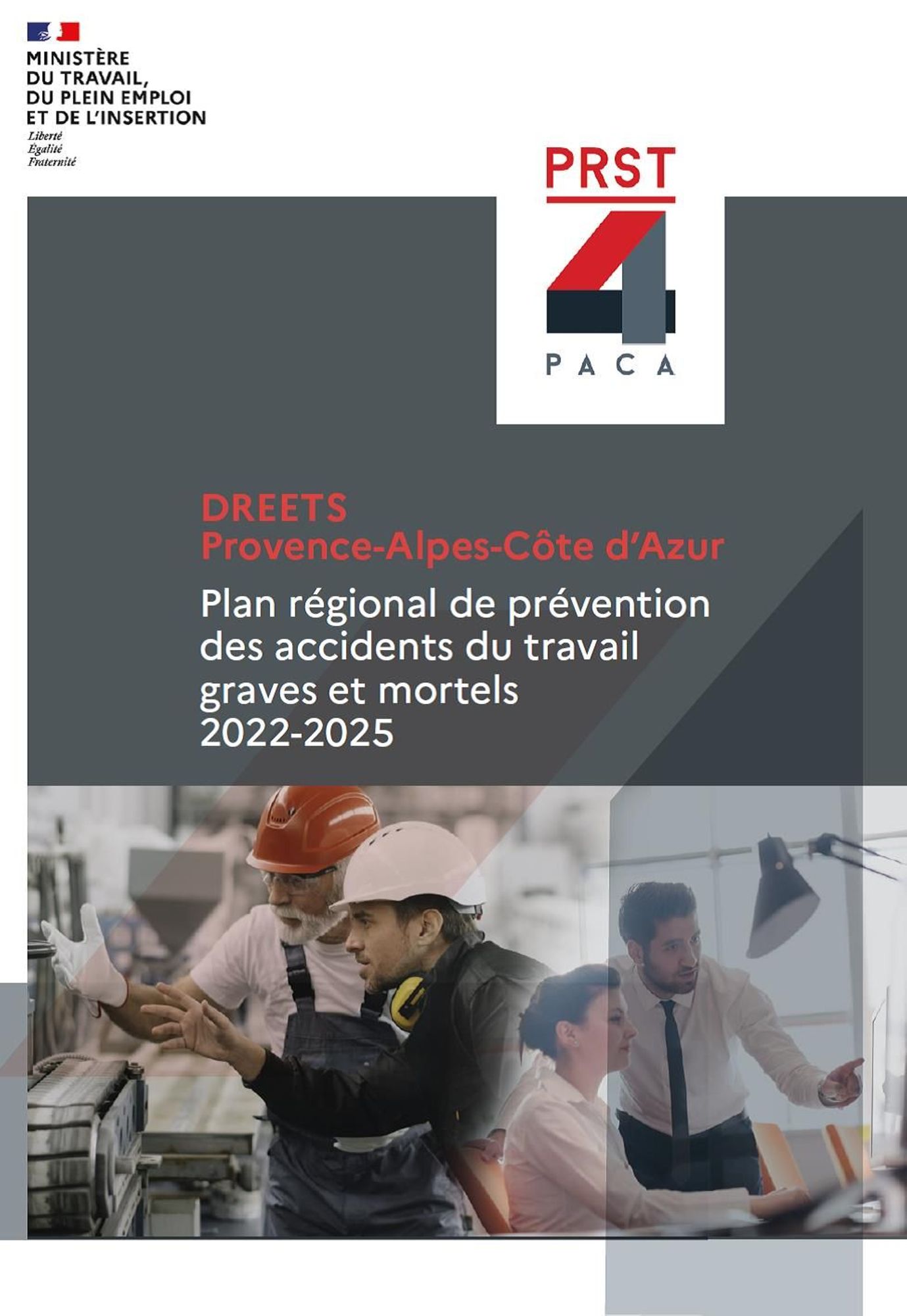 Plan régional pour prévenir les accidents du travail graves et mortels 2022-2025